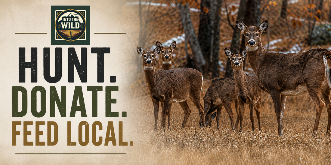 Into the Wild Launches "Hunt. Donate. Feed Local." — A Regional Venison Donation Initiative